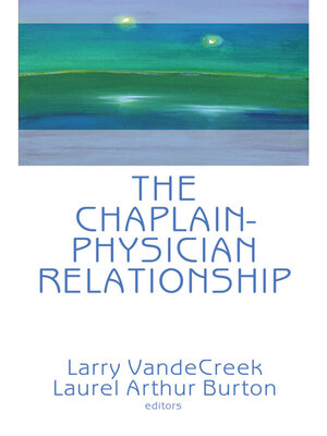 cover image of The Chaplain-Physician Relationship